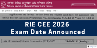 RIE CEE 2026 Notification Out @cee.ncert.gov.in; Exam on June 28, Application Form Soon